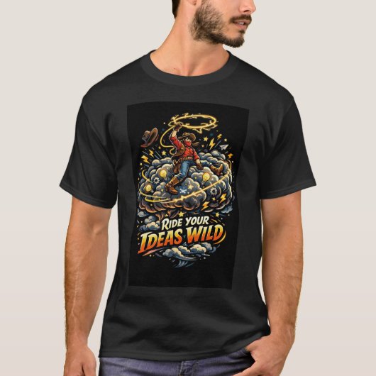 Ride your Ideas Wild T-Shirt (Vorderseite)
