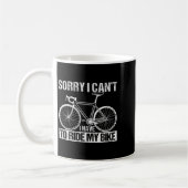 Rider Funny Cycling Sorry I Can't I Have To Ride M Kaffeetasse (Links)
