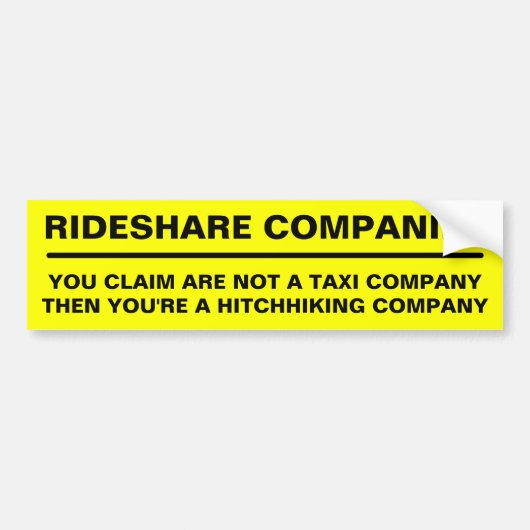 RIDESHARE FIRMEN: Sie sind kein Taxiunternehmen? Autoaufkleber (Vorne)