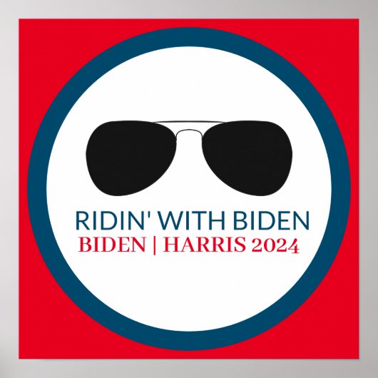 Ridin' mit Biden Aviator Glasses 2024 Poster (Vorne)