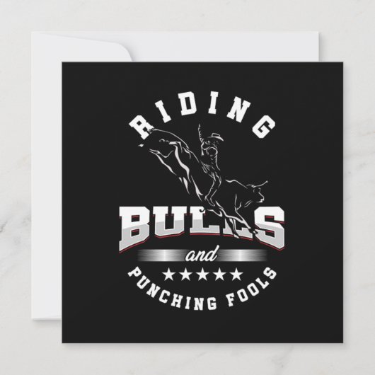 Riding Bulls Punching Fools Cowboy Rider Country G Einladung (Vorderseite)