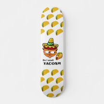 Rieche ich Tacos? Senor Gato Skateboard