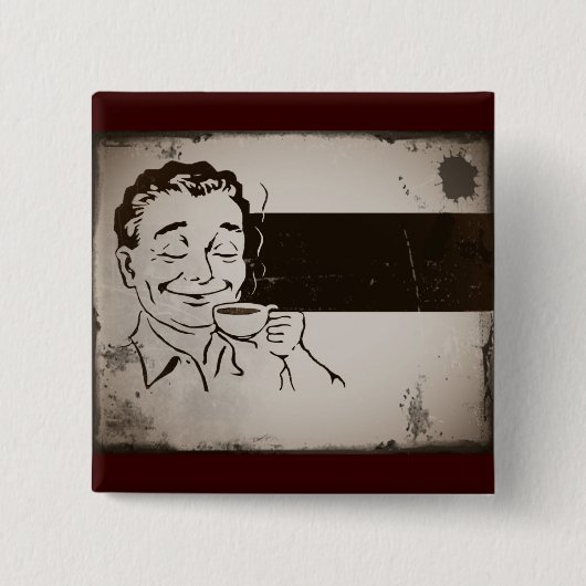Riechen Sie den Kaffee Button (Vorderseite)