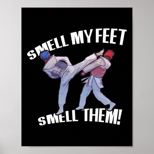 Riechen Sie mein Feet Funny Karate Poster (Vorne)