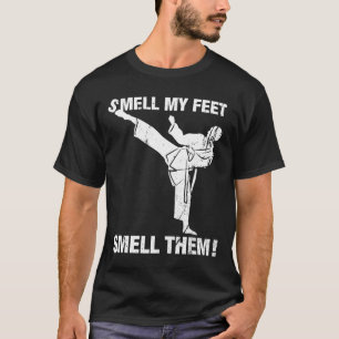 Riechen Sie meine Feet Funny Karate T Shirt Gesche