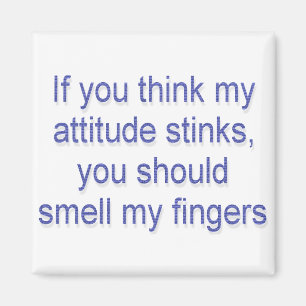 Riechen Sie mir die Finger Magnet