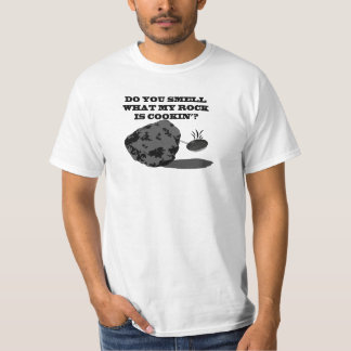 Riechen Sie, was mein Felsen cookin'? ist T-Shirt