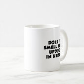Riecht es wie Updog in hier scherzt Kaffeetasse (VorderseiteRechts)