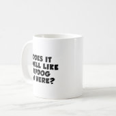 Riecht es wie Updog in hier scherzt Kaffeetasse (Vorderseite Links)