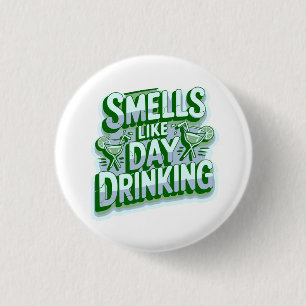 Riecht nach Tages-Trinken Button