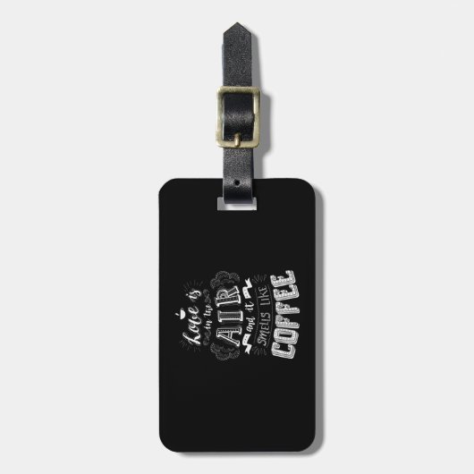 Riecht wie Kaffee Gepäckanhänger (Vorderseite vertikal)