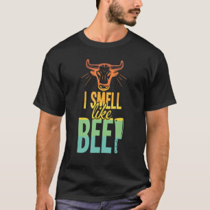 Riecht wie Rindfleisch Metzger T-Shirt