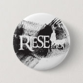 RIESE ++ Bedrängnis-Knopf Button (Vorderseite)