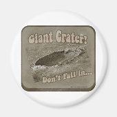Riesenkrater! Magnet (Vorne)