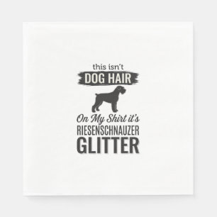 Riesenschnauzer Glitter Lustiges Hundeliebhaber-De Serviette