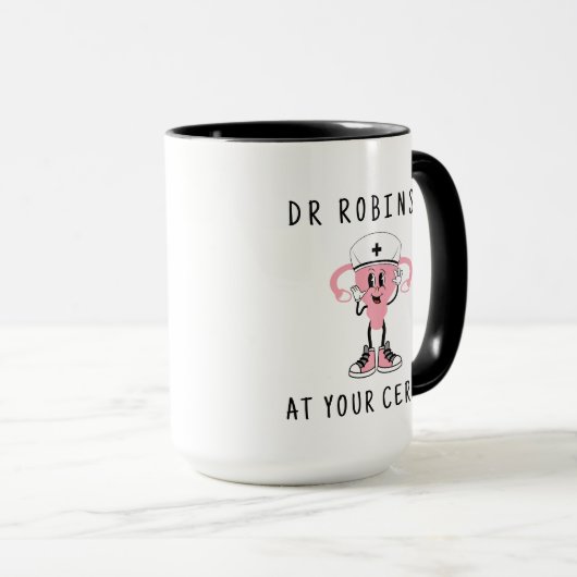 Riesiger Dr. Individuelle Name bei Ihrem Cervix pe Tasse (VorderseiteRechts)