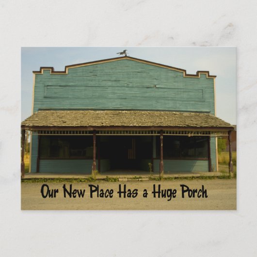 Riesiges Porch - Funny Change of Address Ankündigungspostkarte (Vorderseite)