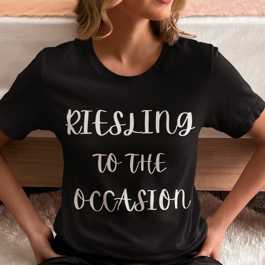 Riesling bis zur Besetzung T-Shirt
