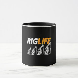 Rigg Life Oil Rig Workers Roughneck Tasse