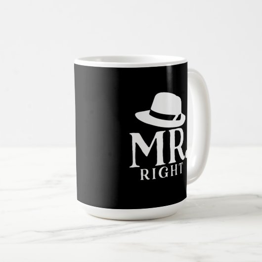 Right Coffee Tasse - Witziges Zitat Geschenk für i (VorderseiteRechts)