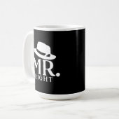 Right Coffee Tasse - Witziges Zitat Geschenk für i (Vorderseite Links)