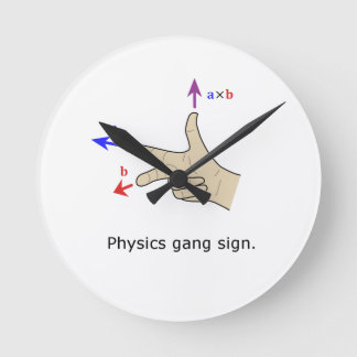 Right hand rule cross product Physics gang sign Runde Wanduhr