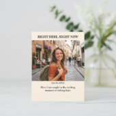 Right Here Right Now Custom Photo Postcard Postkarte (Stehend Vorderseite)