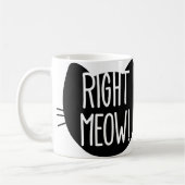 _right Meow! Kaffeetasse (Links)