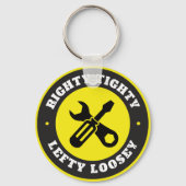 Righty Tighty Lefty Loosey Schlüsselanhänger (Vorderseite)