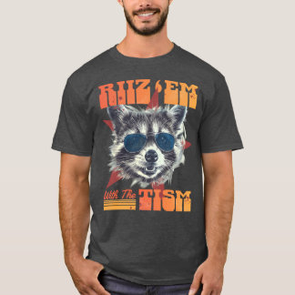 Riiz Em mit dem Tism Wilde Waschbär 90er Bootleg T-Shirt