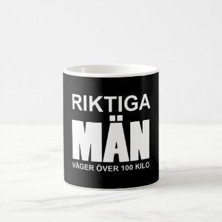 Riktiga män väger över 100 kilo kaffeetasse