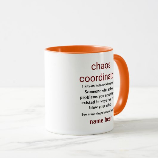 RILEY Chaos Koordinator Definition Office-Mitarbei Tasse (VorderseiteRechts)