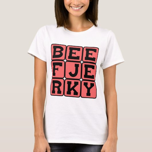 Rindfleisch Jerky, Dehydred Leckerei T-Shirt (Vorderseite)
