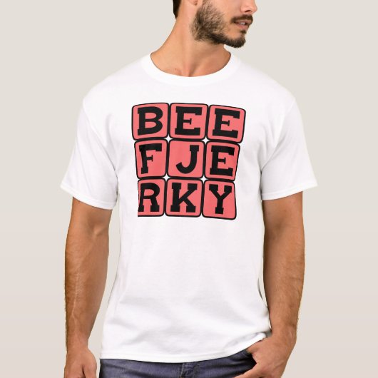 Rindfleisch Jerky, Dehydred Leckerei T-Shirt (Vorderseite)