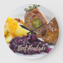 Rindfleisch Roulade mit Kartoffeln und rote Kohlkü Große Wanduhr