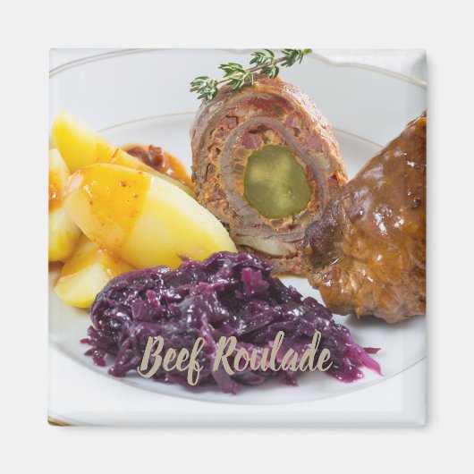 Rindfleisch Roulade mit Kartoffeln und rote Kohlkü Magnet (Vorne)