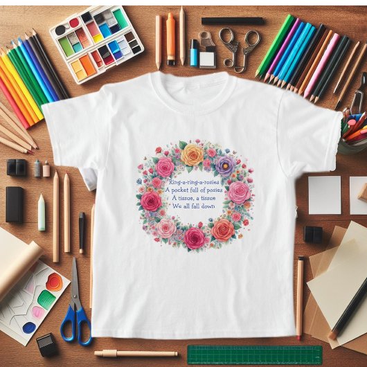 Ring a Ring O Rose T-Shirt