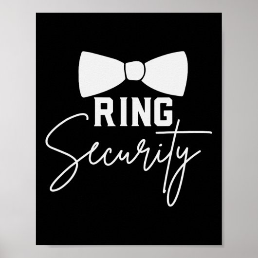Ring Bearer Wedding Party Squad Security Typ Marr Poster (Vorne)