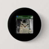 Ring Cat With Motion Meme  Button (Vorderseite)