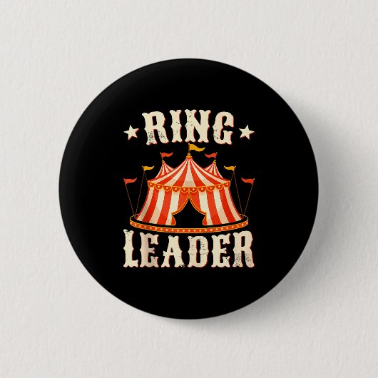Ring Leader - Circus Lover Ringmaster Circus Party Button (Vorderseite)