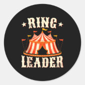Ring Leader - Circus Lover Ringmaster Circus Party Runder Aufkleber (Vorderseite)