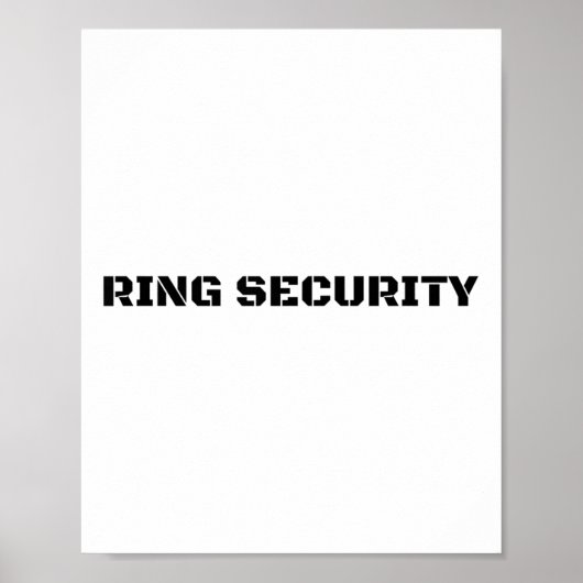 Ring Security Funny Wedbride Groom Party Geschenk Poster (Vorne)