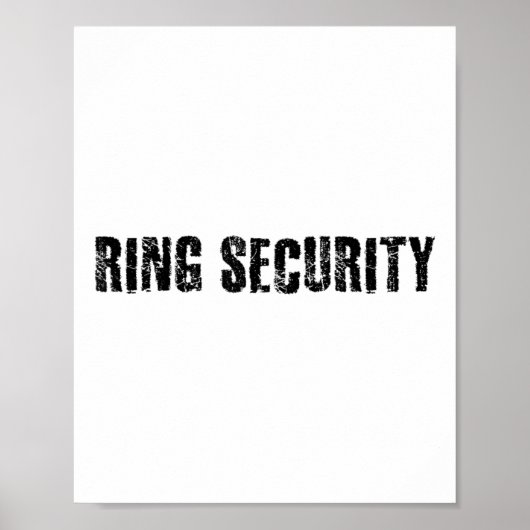 Ring Security Funny Wedbride Groom Party Geschenk Poster (Vorne)