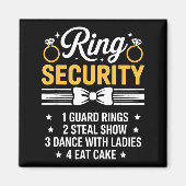 Ring Security Wedding Party Funny Ring Bearer  Magnet (Vorne)
