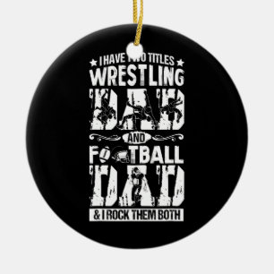 Ringer Fußball-Vater, ich habe zwei Titel Wrestler Keramik Ornament