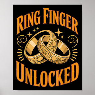 Ringfinger freigeschaltete zukünftige Ehefrau Ehem Poster