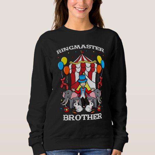 Ringmaster Brother Circus Veranstaltungspersonal B Sweatshirt (Vorderseite)
