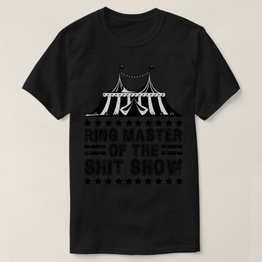 Ringmaster der Show 2 T-Shirt (Design vorne)
