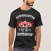 Ringmaster The Shitshow, Circus Lovers Geschenke T-Shirt (Vorderseite)