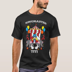 Ringmaster Titi Circus Veranstaltungspersonal Ring T-Shirt